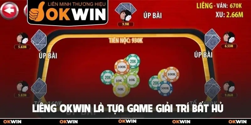 Liêng Okwin - Khám Phá Luật Chơi Và Chiến Thuật Bất Bại 1 Liêng Okwin là tựa game giải trí bất hủ